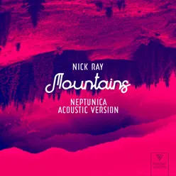 Mountains (Neptunica Acoustic Version) Neptunica Acoustic Version
