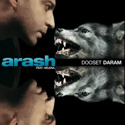 Dooset Daram (feat. Helena) [Radio Version] Radio Version