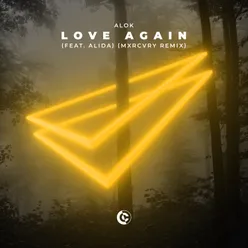 Love Again (feat. Alida) MXRCVRY Remix