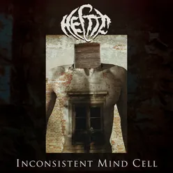 Inconsistent Mind Cell