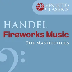 Music for the Royal Fireworks, HWV 351: V. Menuet I
