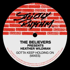 Gotta Keep Holding On (Tha Chicago Stomp Mix)