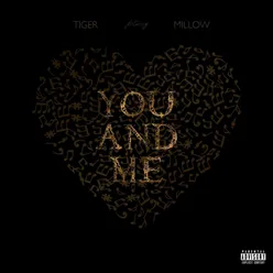 You and Me (feat. Millow)