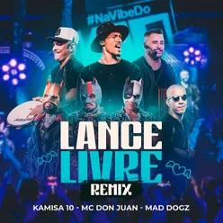 Lance Livre (Remix)