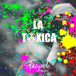 La Toxica