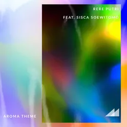 Aroma Theme (feat. Sisca Soewitomo)