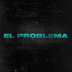 El Problema (feat. Mati Masildo)