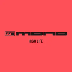 High Life (Natural Born Chillers Dub Mix)