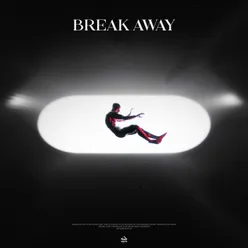 Break Away (feat. ZĒL, Fonk Dealer) [Extended Mix]