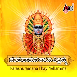 Parashuramana Thayi Yellamma