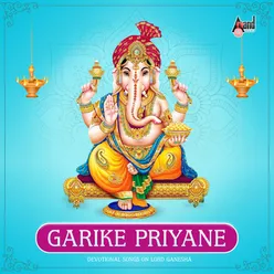 Garike Priyana - Devotional Songs On Lord Ganesha