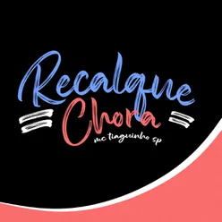 Recalque chora