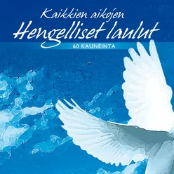 Kaikkien aikojen hengelliset laulut - 60 kauneinta -