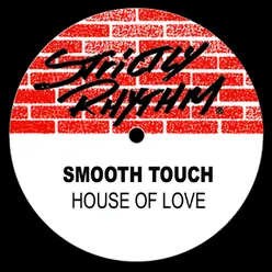 House Of Love (More / Phearce Mix)