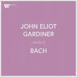 John Eliot Gardiner Conducts Bach