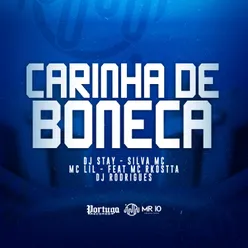 Carinha de Boneca (feat. dj stay & Dj Rodrigues)