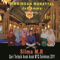 Juz Amma Anak Anak, Vol. 1 (Qori Terbaik Anak Anak MTQ Seleknas 2011)