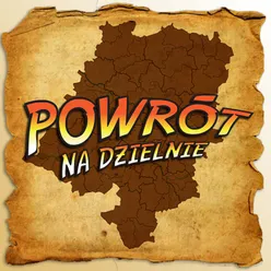 Powrót na dzielnie