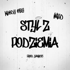 Styl z podziemia