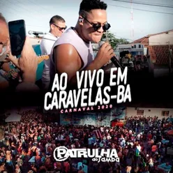 Carnaval 2020 (Ao Vivo em Caravelas, BA)