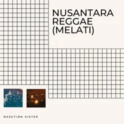 Nusantara Reggae (Melati)