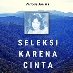 Seleksi Karena Cinta