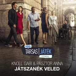 Játszanék veled (HBO - Társas játék főcímdal)