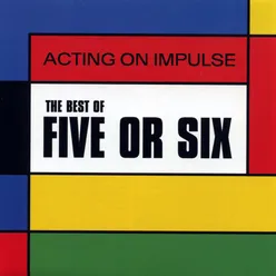 The Best Of Five Or Six