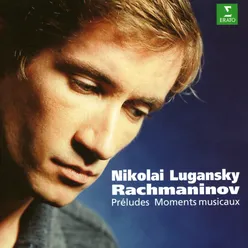 Rachmaninov : Preludes Op.23 & Moments musicaux