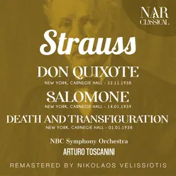 STRAUSS: DON QUIXOTE ; SALOMONE; DEATH AND TRANSFIGURATION