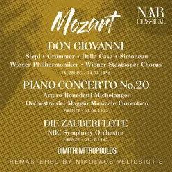 MOZART: DON GIOVANNI; PIANO CONCERTO No. 20; DIE ZAUBERFLÖTE