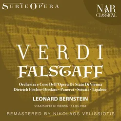 Falstaff, IGV 10, Act III: "Alto là! - Pizzica, pizzica, stuzzica - Tutto nel mondo è burla" (Bardolfo, Pistola, Falstaff, Quickly, Alice, Meg, Nannetta, Le Fate, Ford, Cajus)