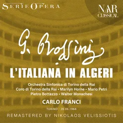 L'Italiana in Algeri, IGR 37, Act I: "Dite: chi è quella femmina?" (Isabella, Mustafà, Elvira, Zulma, Lindoro, Coro, Taddeo, Haly)