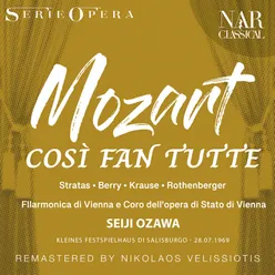 Cosi fan tutte, K. 588, IWM 123, Act I: "Soave sia il vento" (Fiordiligi, Dorabella, Alfonso)