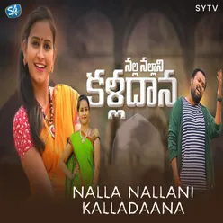 Nalla Nallani Kalladaana