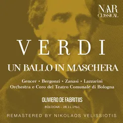 Un ballo in maschera, IGV 32, Act I: "Zitti... l'incanto non déssi turbare" (Coro, Ulrica, Riccardo)