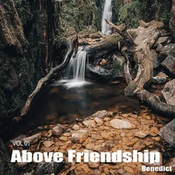 Above Friendship VOL 01 (Beat)