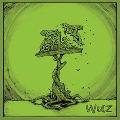 WUZ (Deluxe Edition)
