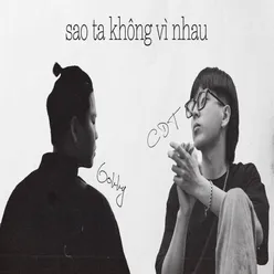 Sao Ta Không Vì Nhau (Beat)