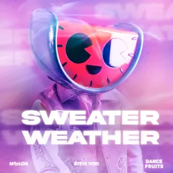 Sweater Weather (Sped Up)