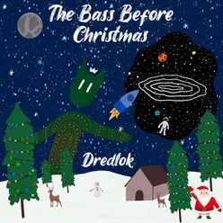 The Bass Before Christmas (Intro)