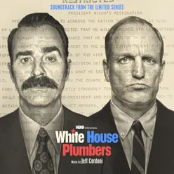 White House Plumbers (Soundtrack from the HBO® Original Limited Series)