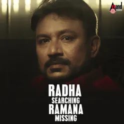 Radha Searching Ramana Missing (Original Motiona Picture Soundtrack)