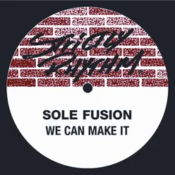 We Can Make It (Touch And Grow Mix)