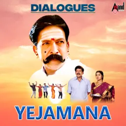 Yejamana Dialogues