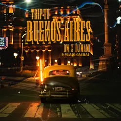 Trip To Buenos Aires