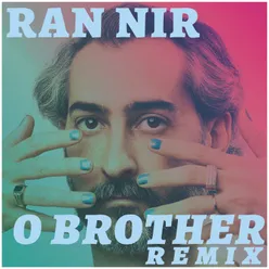 O Brother (Einklang Remix)