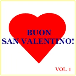 Buon San Valentino! -  Vol. 1