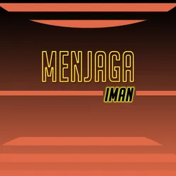 Menjaga Iman