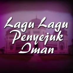 Lagu Lagu Penyejuk Iman